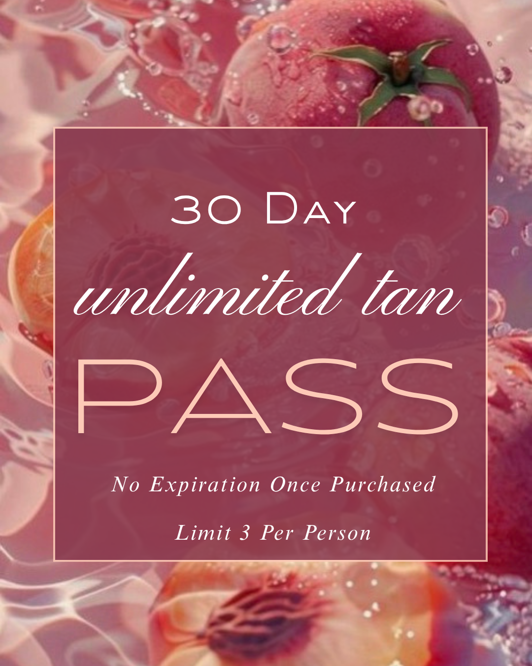 30 Day UNLIMITED Tan Pass