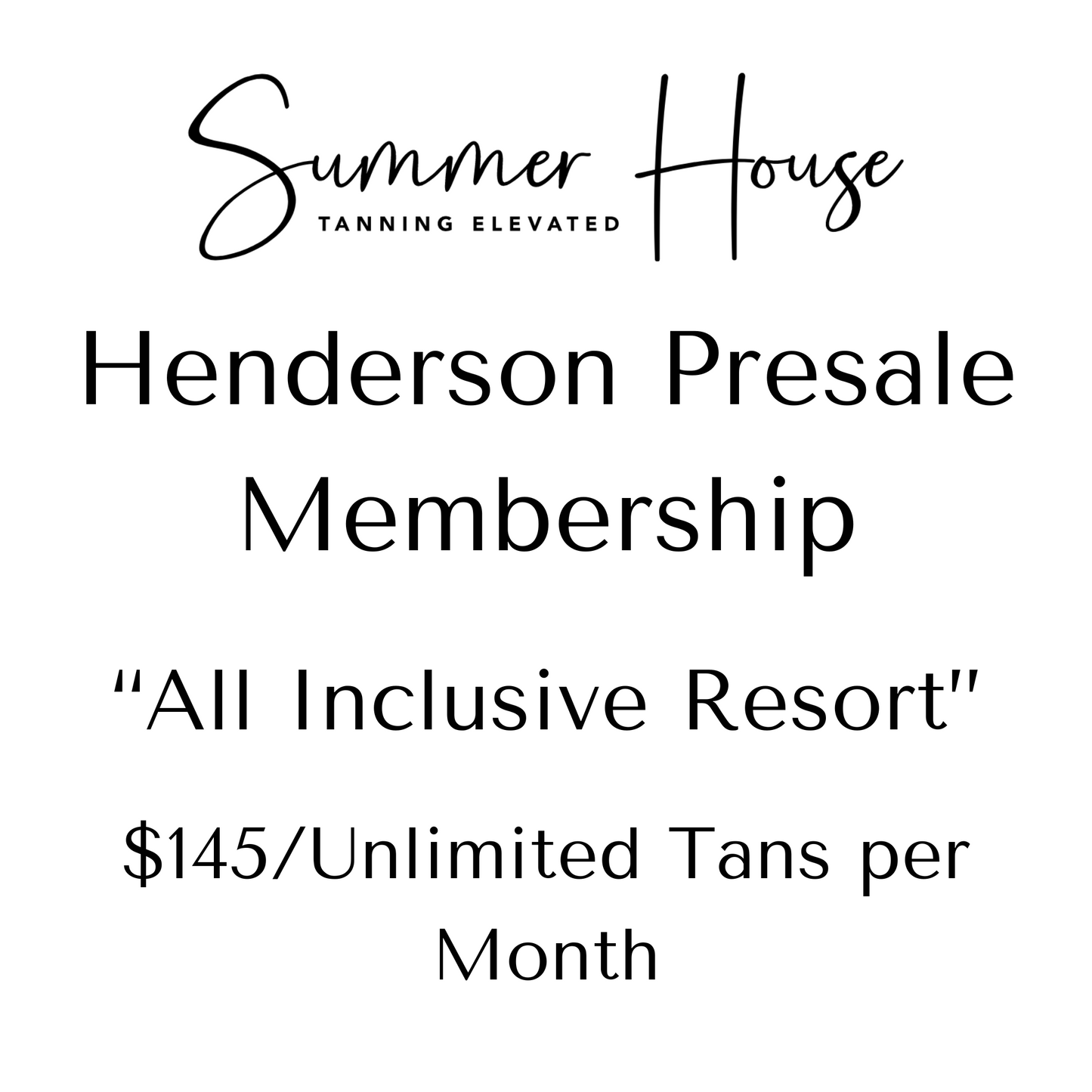 *Pre-Sale Membership $145/month - Unlimited