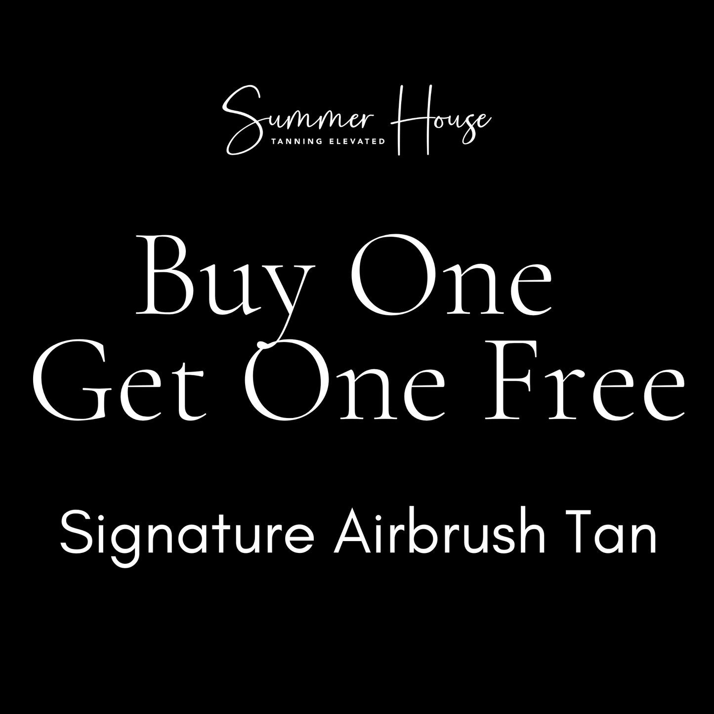 *BOGO - Airbrush Tans